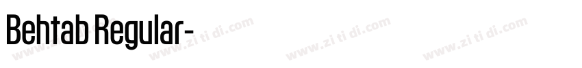 Behtab Regular字体转换 Behtab Regular字体转换